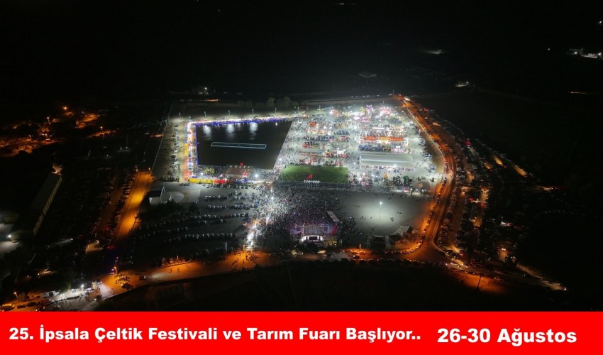 25. İpsala Çeltik Festivali ve Tarım Fuarı İçin Geri Sayım Başladı...