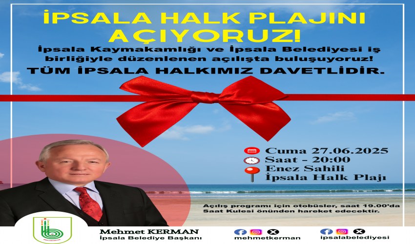 İPSALA HALK PLAJI AÇILIYOR!